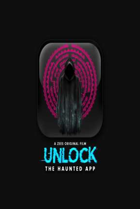 Unlock- The Haunted App - Legendada